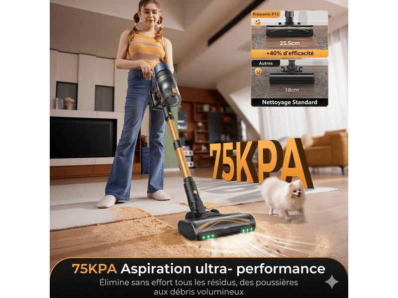 Aspirateur balai rechargeable PROSCENIC PO15 - 70 min - 75kpa - 650w - 160 air watts - 1
